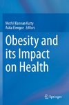 Obesity and its Impact on Health
