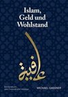 Islam, Geld und Wohlstand