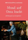 Mund auf Oma backt