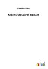 Anciens Glossaires Romans