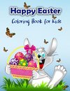 Happy Easter Coloring Book for Kids