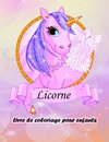 Livre de coloriage de licornes pour les enfants