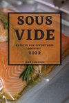 SOUS VIDE 2022