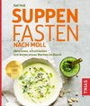 Suppenfasten nach Moll