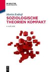 Soziologische Theorien kompakt