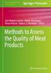 Methods to Assess the Quality of Meat Products