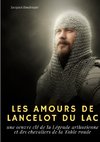 Les Amours de Lancelot du Lac