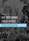 Die Dresdner Vogelwiese