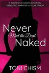 Never Meet the Devil Naked