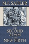 The Second Adam and the New Birth