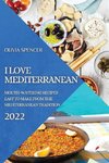 I LOVE MEDITERRANEAN 2022