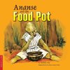 Ananse and the Food Pot