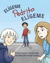 Elígeme Pedrito Elígeme