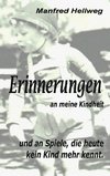 Erinnerungen an meine Kindheit