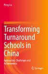 Transforming Turnaround Schools in China