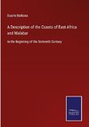 A Description of the Coasts of East Africa and Malabar