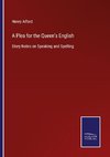 A Plea for the Queen's English