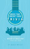 The Essential History of Rock & Pop Trivia Quiz Book