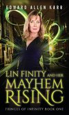 Lin Finity And Her Mayhem Rising