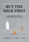 Buy the Milk First