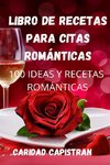 LIBRO DE RECETAS PARA CITAS ROMÁNTICAS