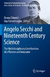 Angelo Secchi and Nineteenth Century Science