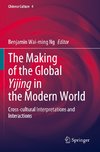 The Making of the Global Yijing in the Modern World