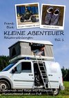 Kleine Abenteuer. Lebhafte Reiseerzählungen.