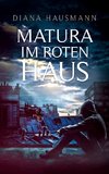 Matura im roten Haus