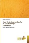 L'au-delà chez les Bavira et l'eschatologie chrétienne