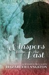 Whispers from the Past