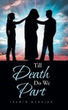 Till Death Do We Part