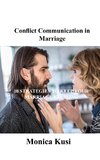 Conflict Communication in Marriage