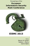 Proceedings of the  European Information Security  Multi-Conference (EISMC 2013)