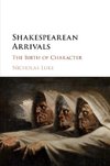 Shakespearean Arrivals