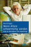 Wenn Ältere schwermütig werden