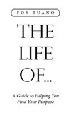 The Life  Of...