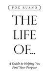 The Life  Of...