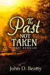 The Past Not Taken