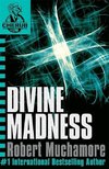 Cherub 05. Divine Madness