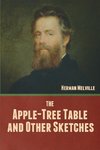 The Apple-Tree Table, and Other Sketches