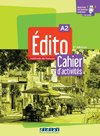 Edito A2, 2e édition. Cahier d'activités