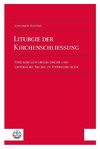 Liturgie der Kirchenschließung