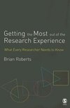 Roberts, B: Getting the Most Out of the Research Experience