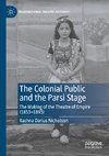 The Colonial Public and the Parsi Stage