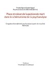 Place et raison de la pulsion de mort dans le schématisme de la psychanalyse