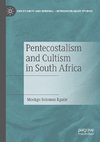 Pentecostalism and Cultism in South Africa