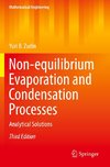 Non-equilibrium Evaporation and Condensation Processes