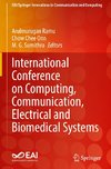 International Conference on Computing, Communication, Electrical and Biomedical Systems