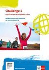 Challenge 2. Englisch für Berufliche Gymnasien - Handreichung für den Unterricht mit Video-DVD und MP3-CD Klassen 12/13. Ausgabe Baden-Württemberg